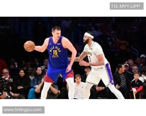 掘金与湖人季前赛数据对比分析揭示球队实力与战术特点 掘金与湖人季前赛数据对比分析揭示球队实力与战术特点